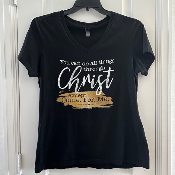 boxercraft Tops - Black Christian Graphic Tee With "You Can Do All Things Through Christ Except Co